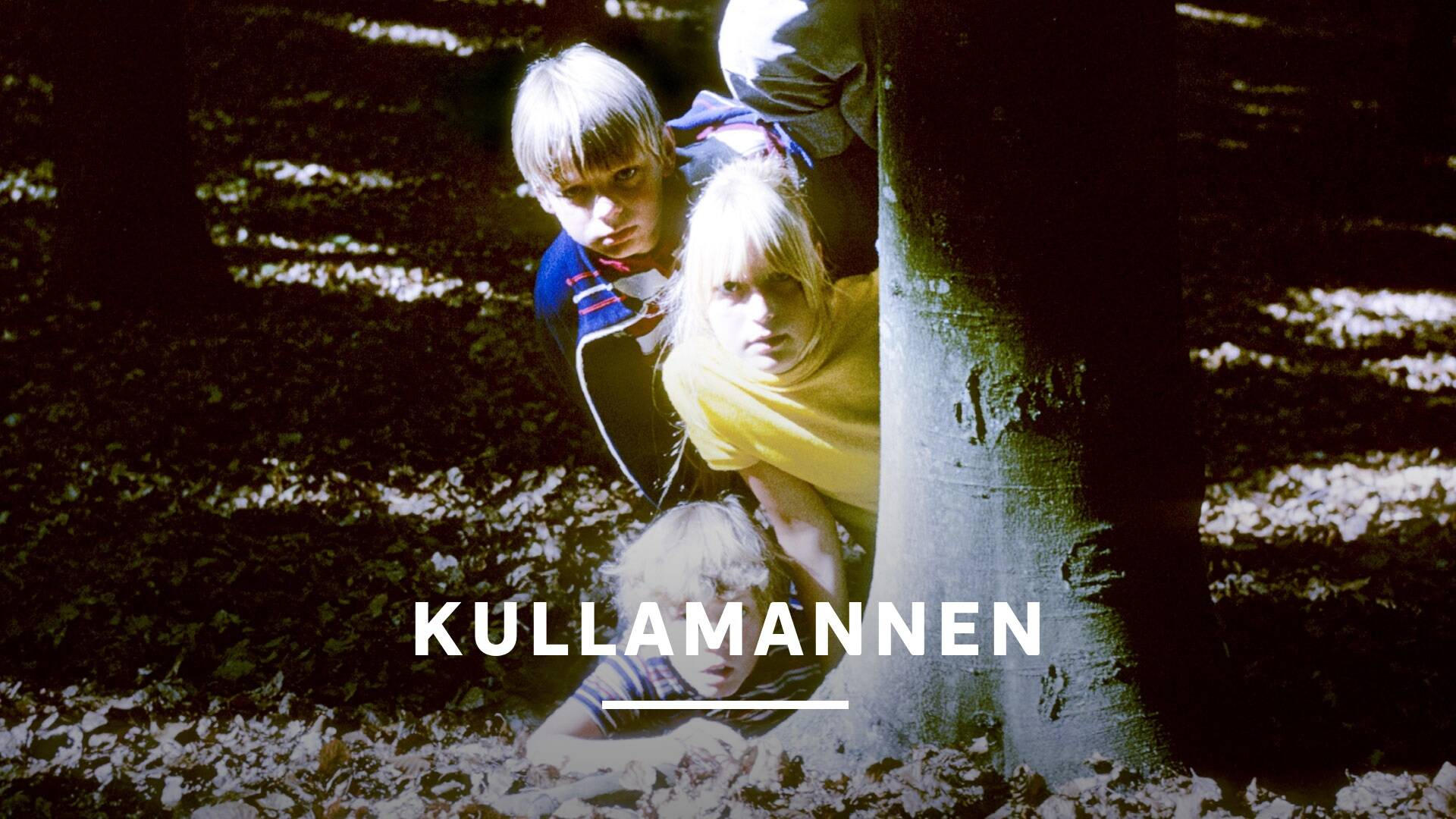 Kullamannen|Kullamannen