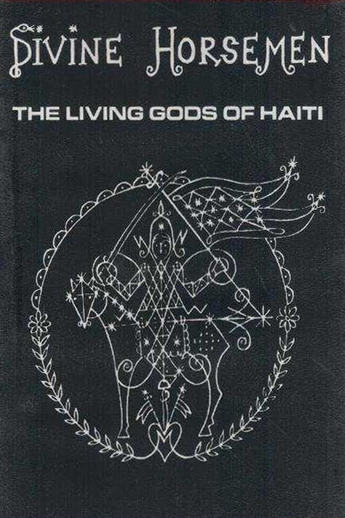 Divine Horsemen: The Living Gods of Haiti | Divine Horsemen: The Living Gods of Haiti