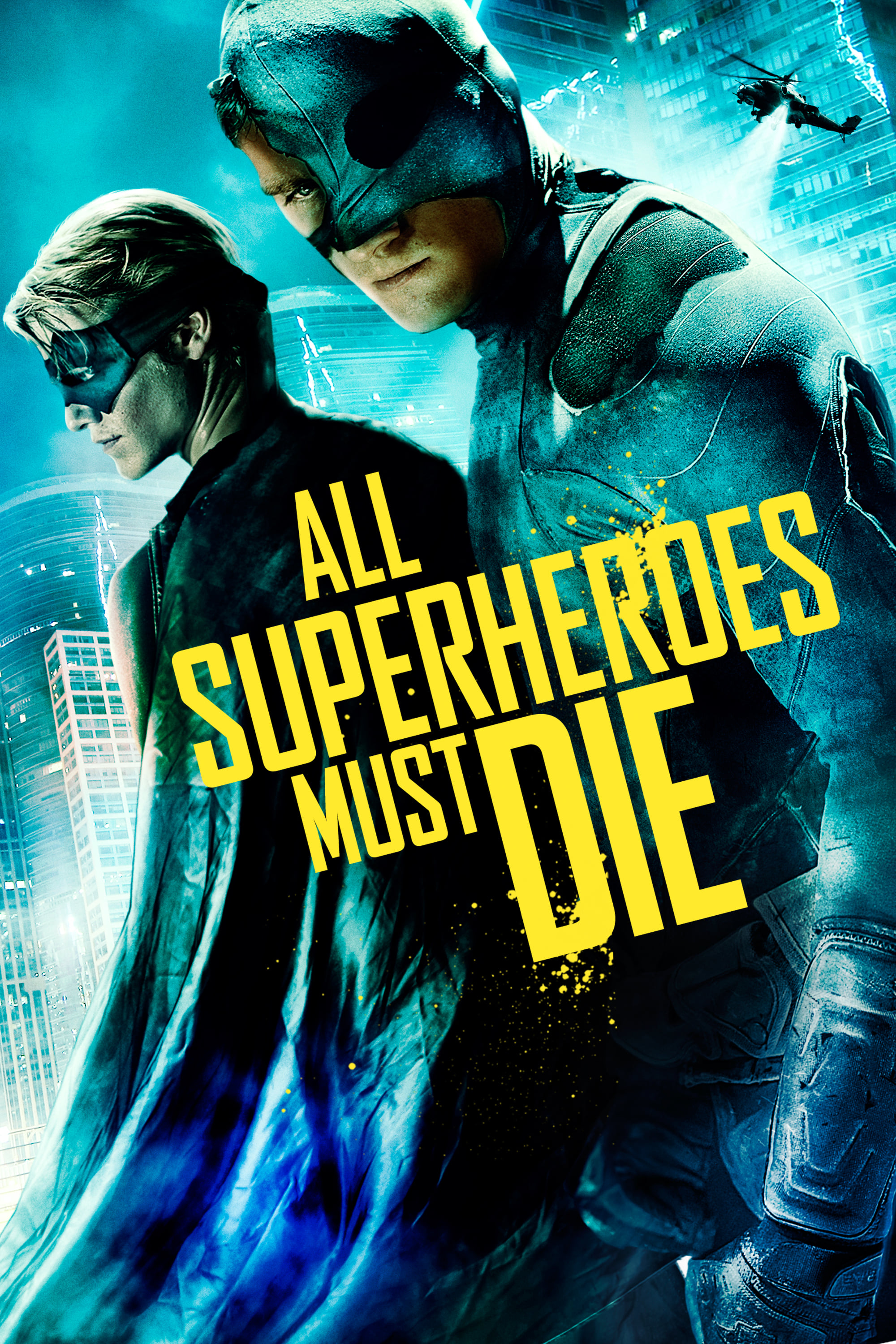 All Superheroes Must Die | All Superheroes Must Die