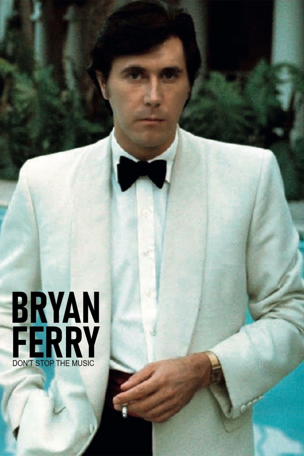 Bryan Ferry, Don't Stop the Music | Bryan Ferry, Don't Stop the Music