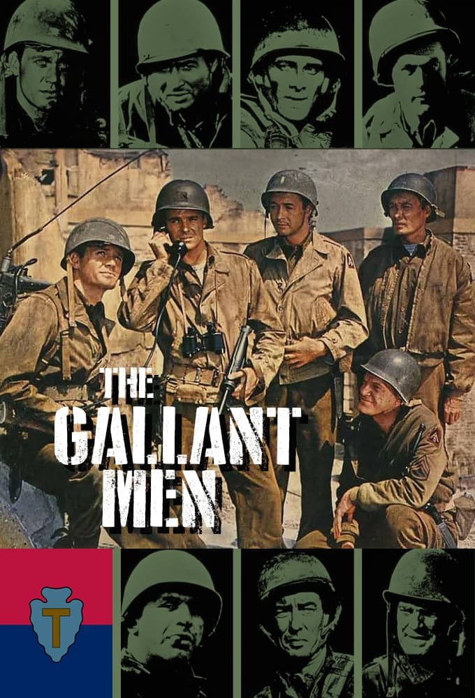 The Gallant Men | The Gallant Men