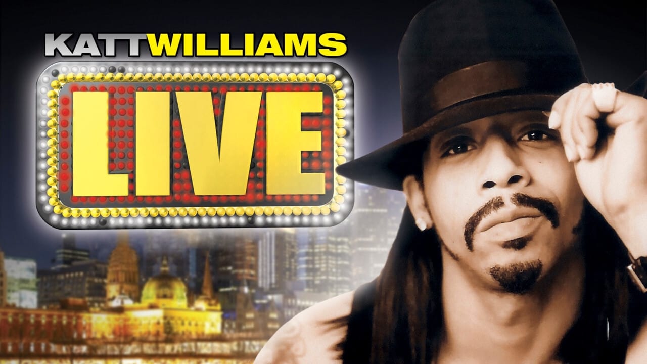 Katt Williams: Live|Katt Williams: Live