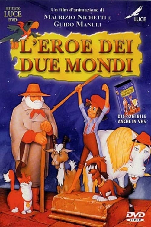 L'eroe dei due mondi | L'eroe dei due mondi