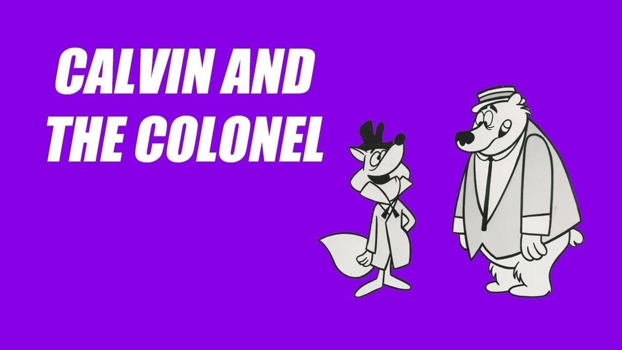 Calvin and the Colonel|Calvin and the Colonel