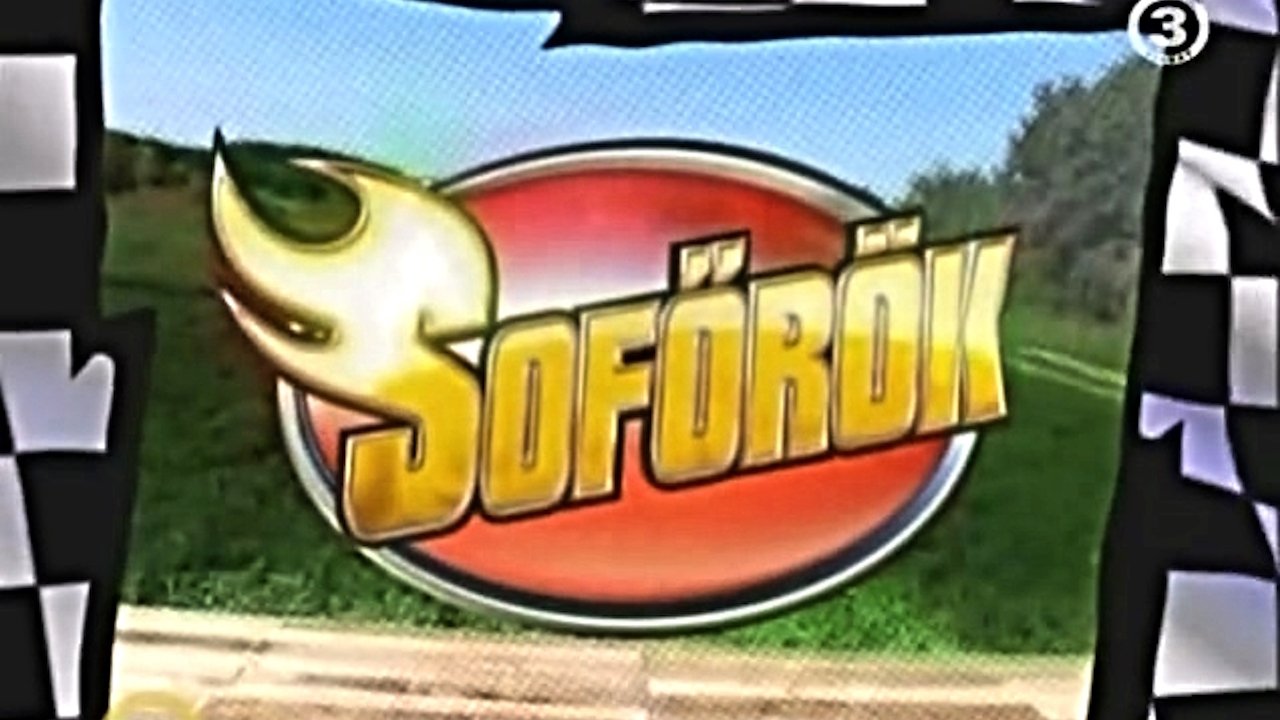 Sofőrök|Sofőrök