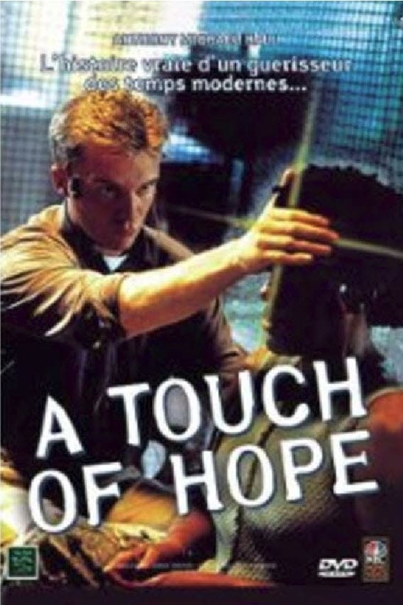 A Touch of Hope | A Touch of Hope