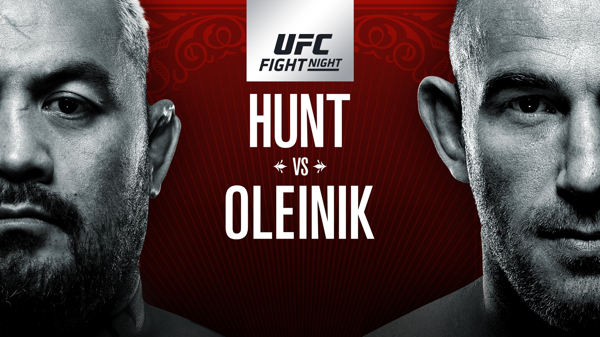 UFC Fight Night 136: Hunt vs. Oleinik|UFC Fight Night 136: Hunt vs. Oleinik