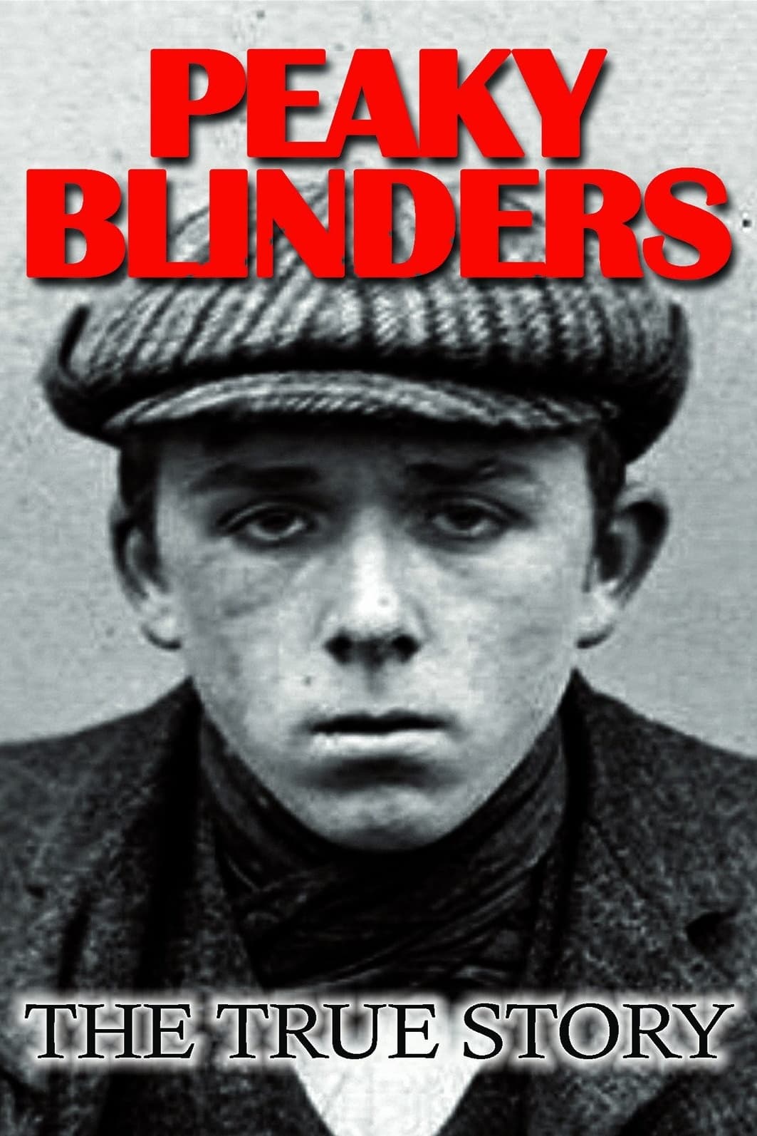 Peaky Blinders: The True Story | Peaky Blinders: The True Story