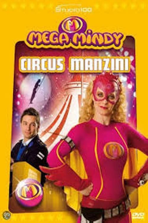 Mega Mindy Circus Manzini | Mega Mindy Circus Manzini