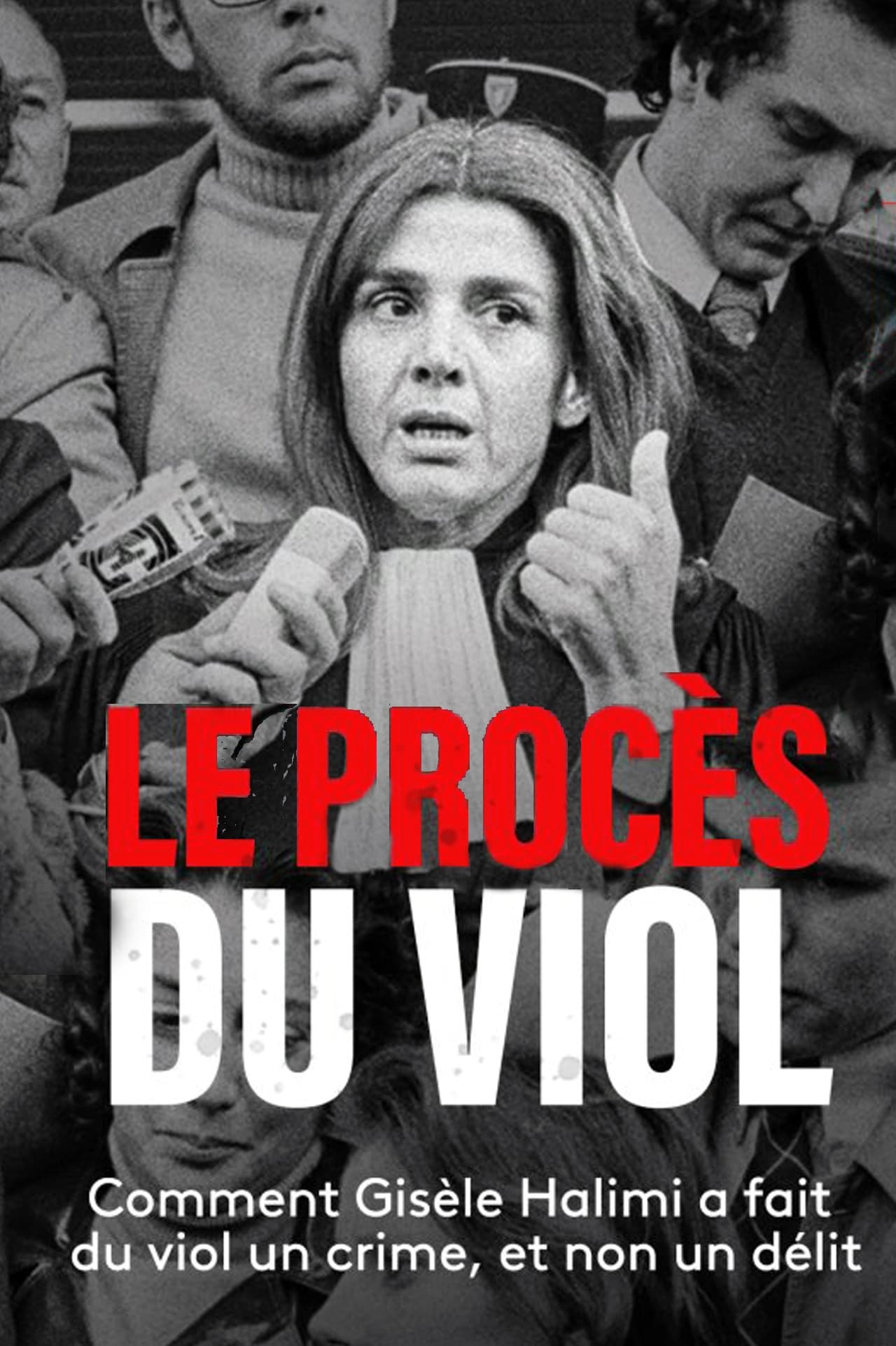 Le Procès du viol | Le Procès du viol