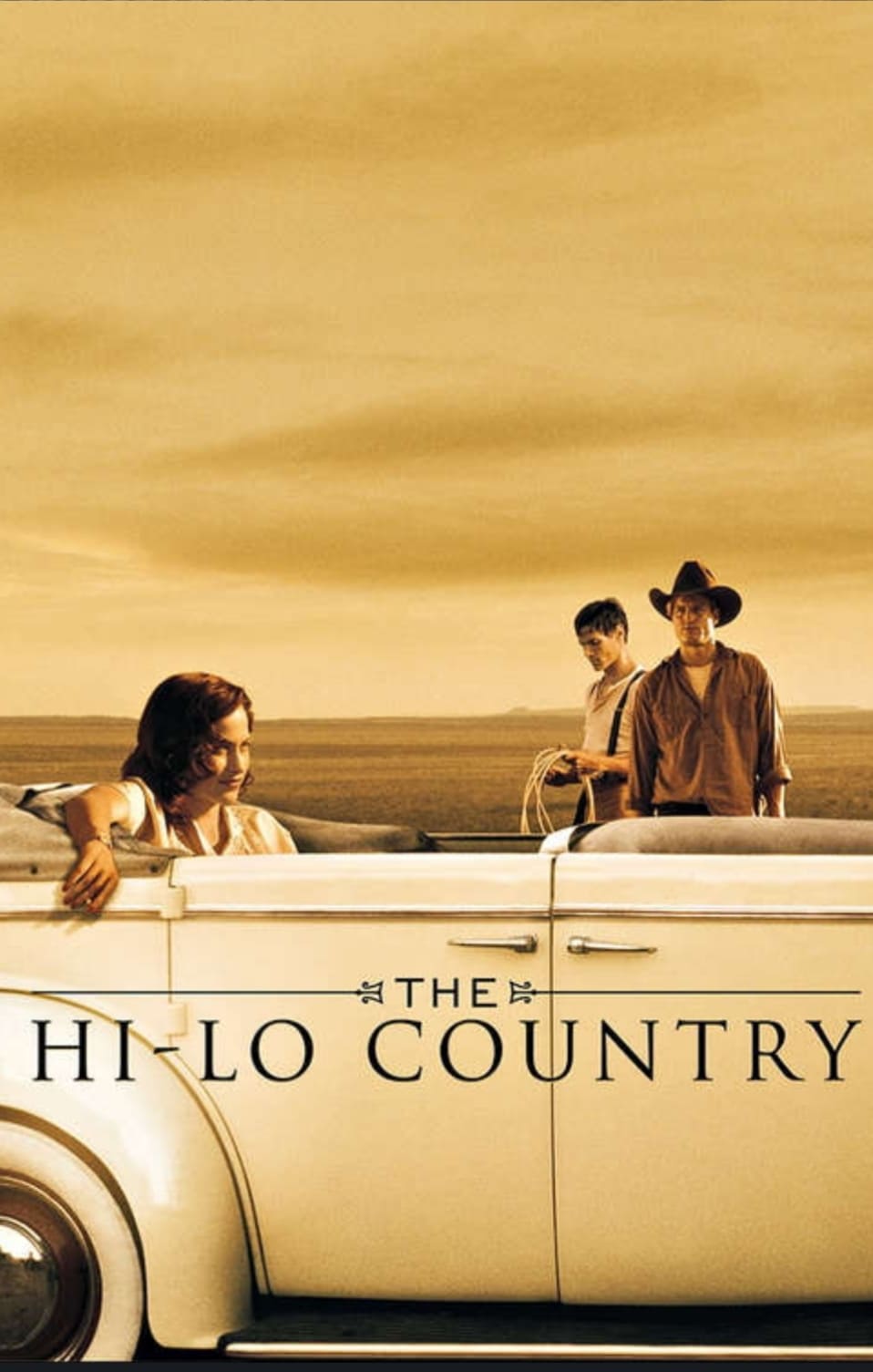 The Hi-Lo Country | The Hi-Lo Country