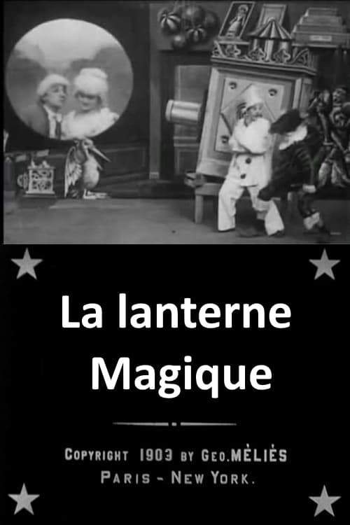 La lanterne magique | La lanterne magique