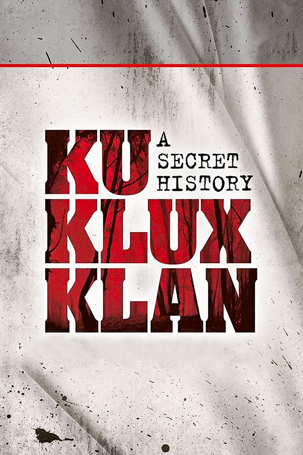 The Ku Klux Klan: A Secret History | The Ku Klux Klan: A Secret History