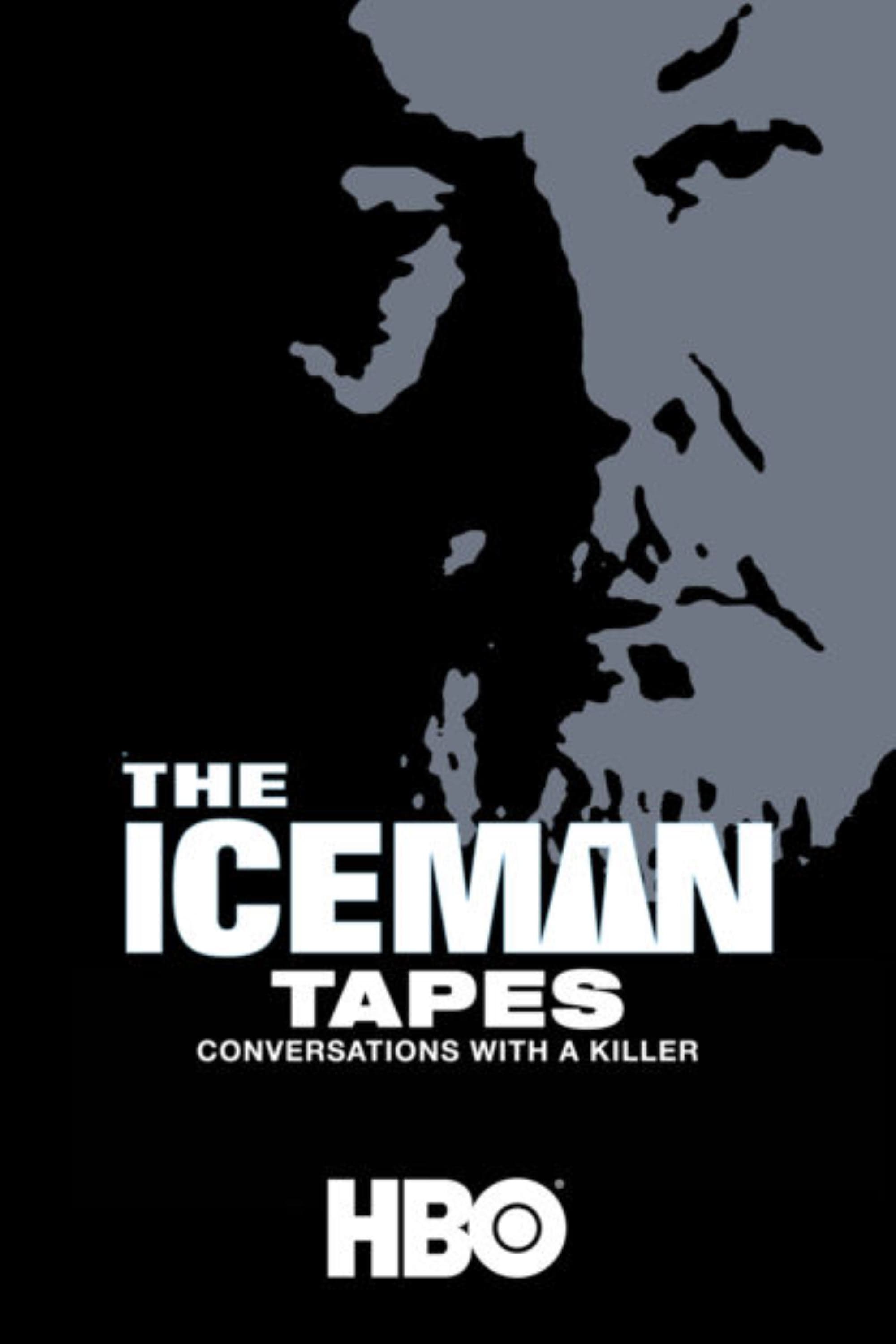 The Iceman Tapes: Conversations with a Killer | The Iceman Tapes: Conversations with a Killer