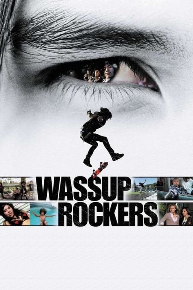 Wassup Rockers | Wassup Rockers