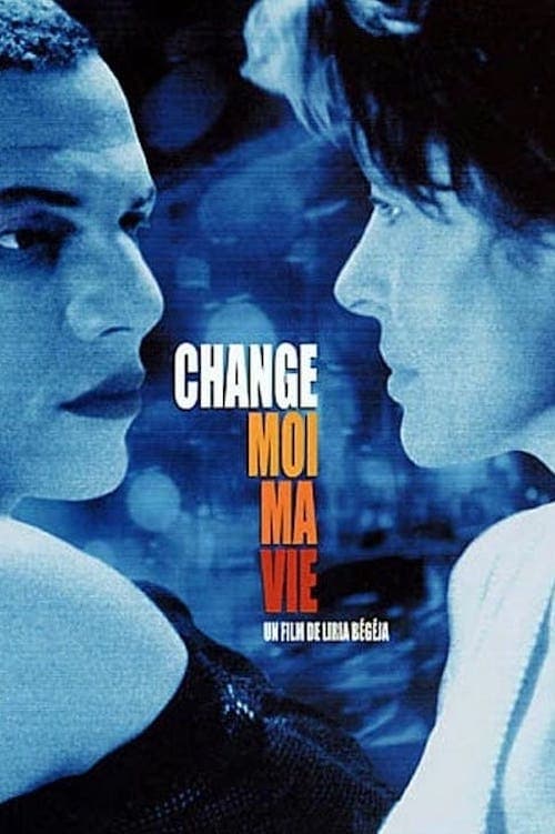 Change-moi ma vie