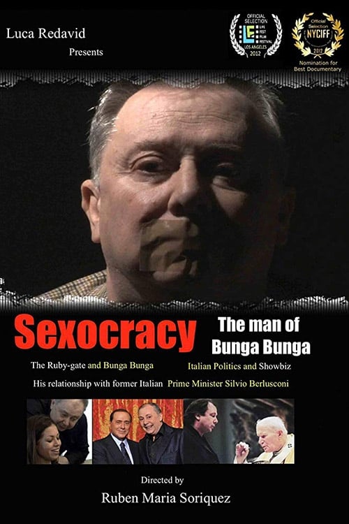 Sexocracy: The man of Bunga Bunga | Sexocracy: The man of Bunga Bunga