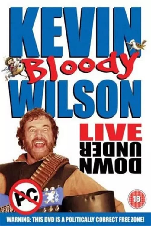 Kevin Bloody Wilson Live 2004 | Kevin Bloody Wilson Live 2004