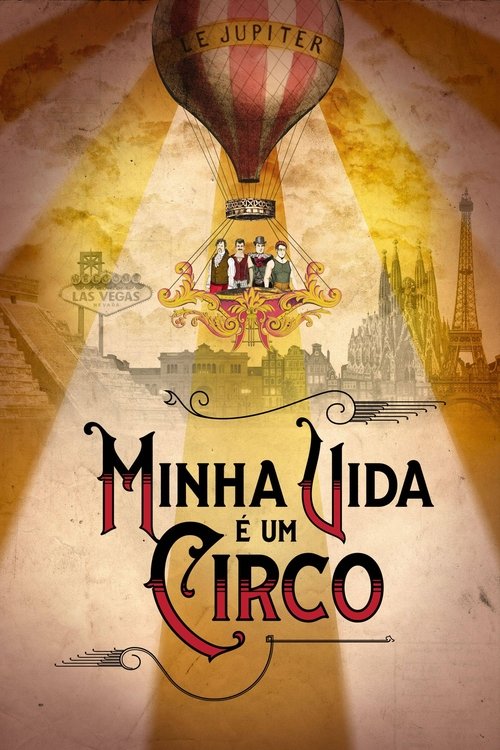 Minha Vida É um Circo | Minha Vida É um Circo