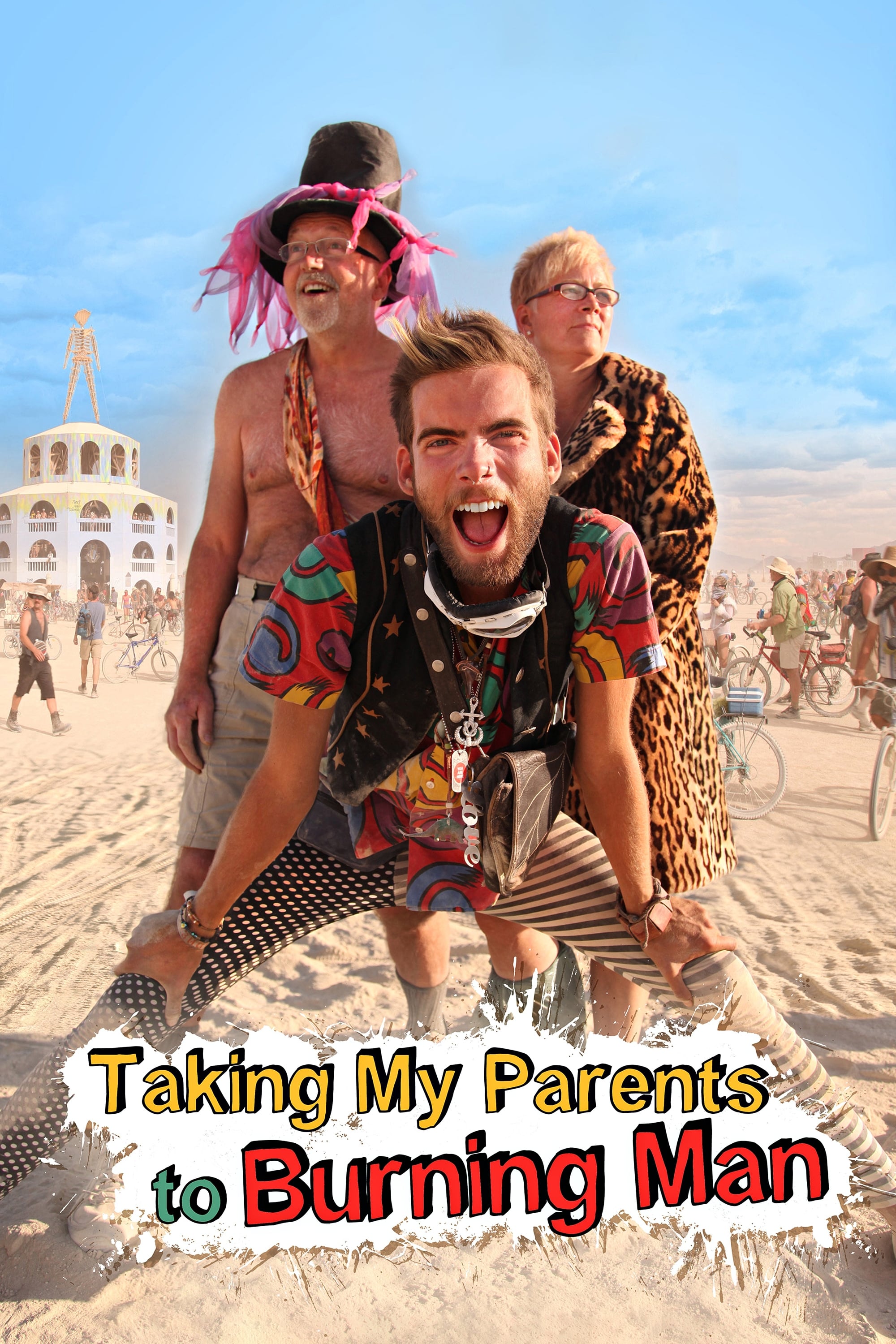 Taking My Parents to Burning Man | Taking My Parents to Burning Man