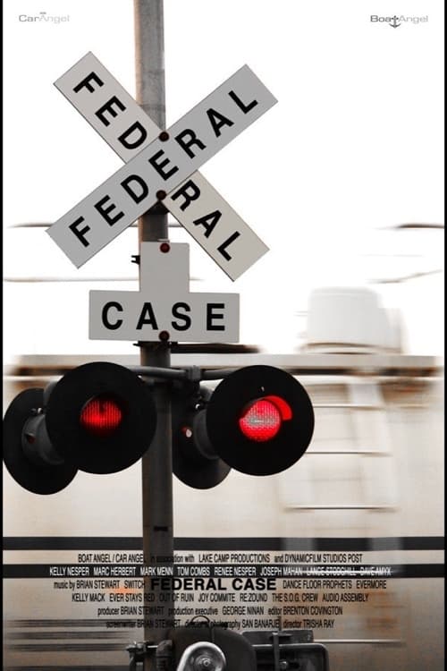 A Federal Case | A Federal Case