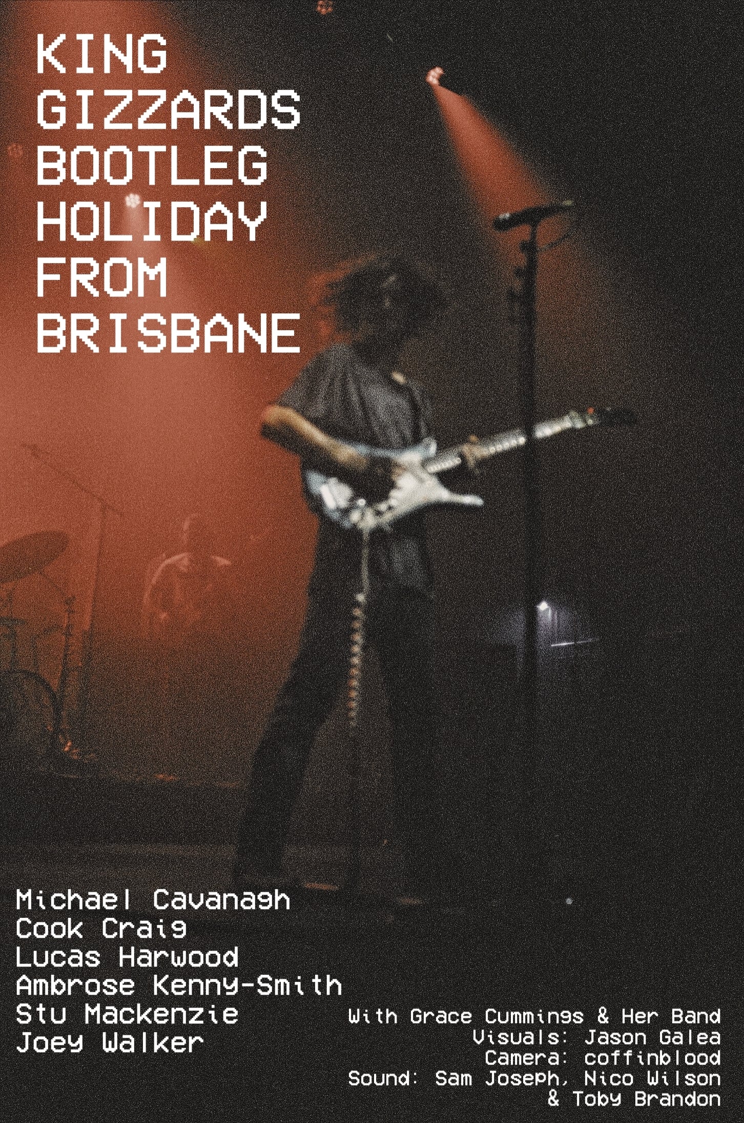 KING GIZZARDS BOOTLEG HOLIDAY FROM BRISBANE | KING GIZZARDS BOOTLEG HOLIDAY FROM BRISBANE