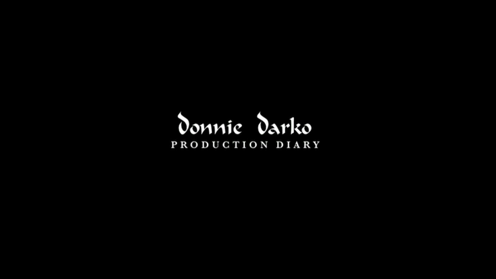 Donnie Darko: Production Diary|Donnie Darko: Production Diary