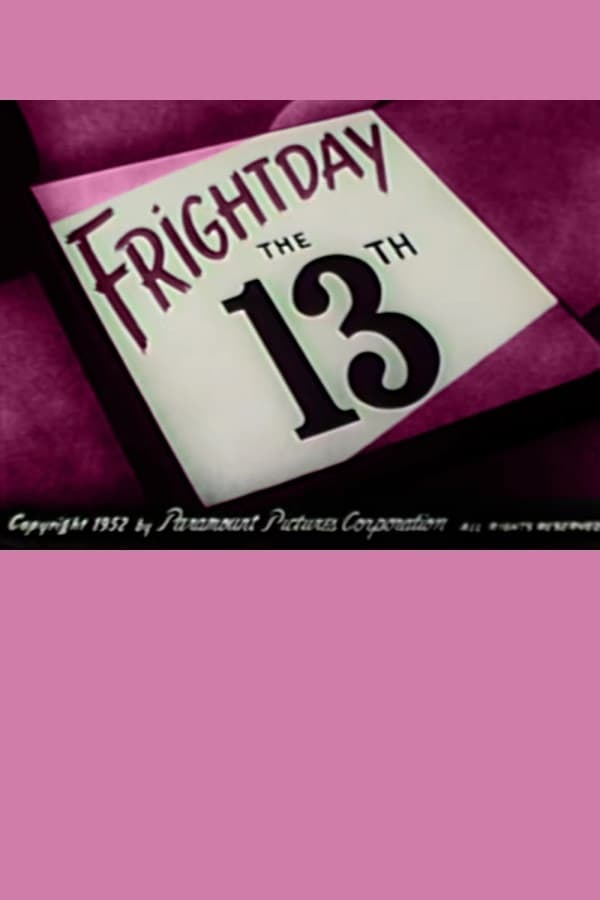 Frightday the 13th | Frightday the 13th