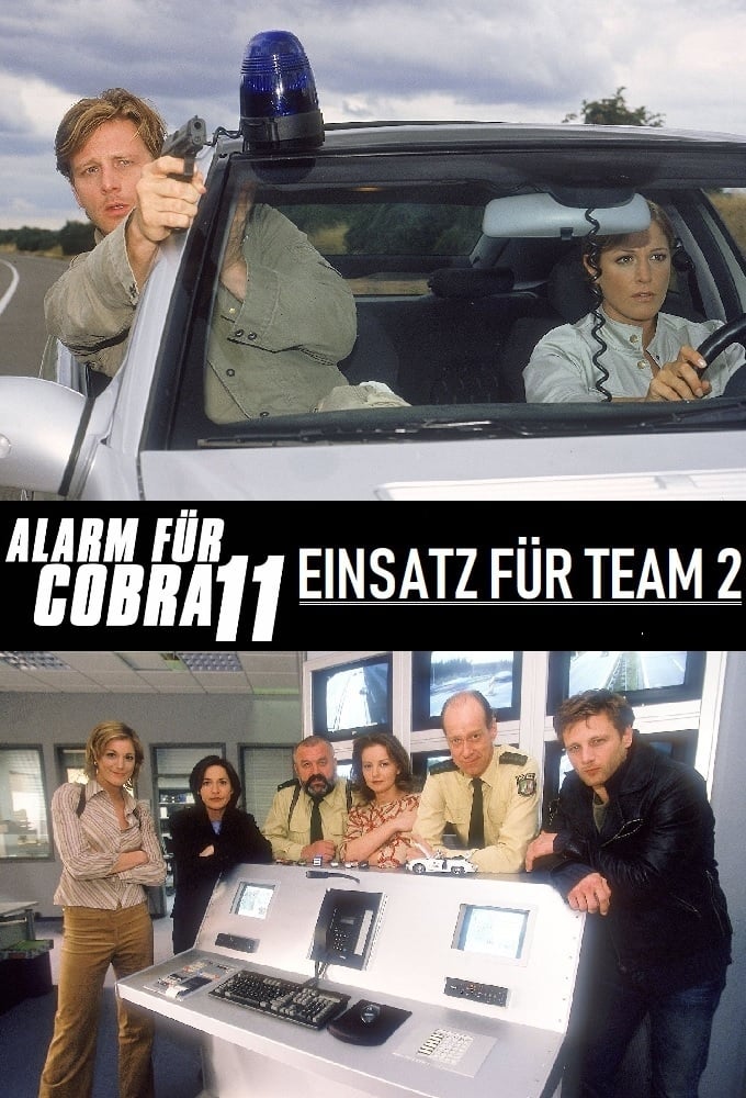 Alarm für Cobra 11 - Einsatz für Team 2 | Alarm für Cobra 11 - Einsatz für Team 2