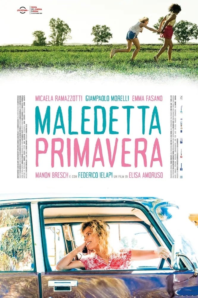 Maledetta primavera | Maledetta primavera