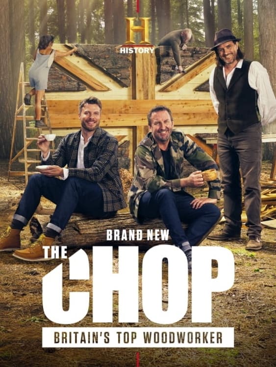 The Chop: Britain's Top Woodworker | The Chop: Britain's Top Woodworker