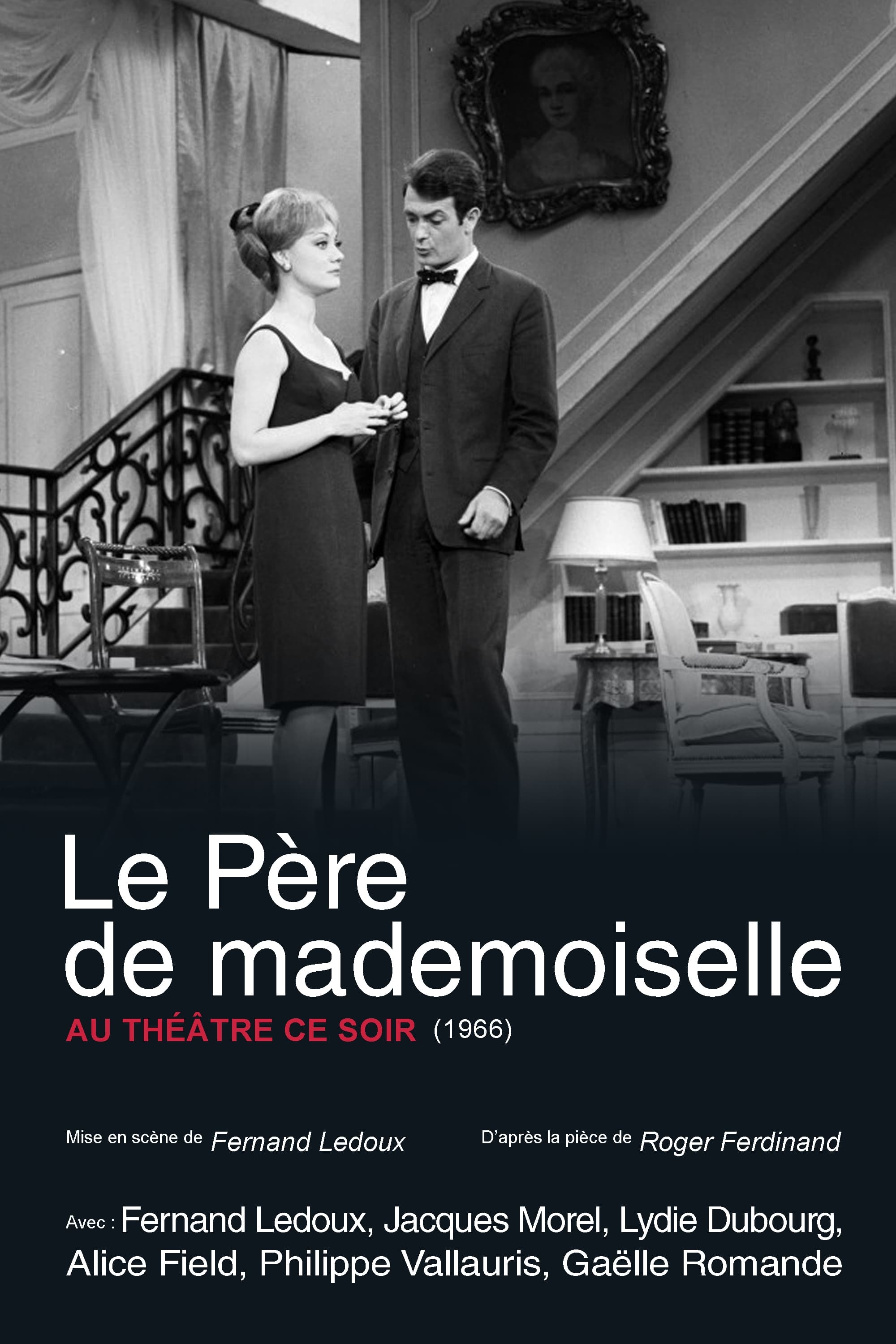 Le Père de Mademoiselle | Le Père de Mademoiselle