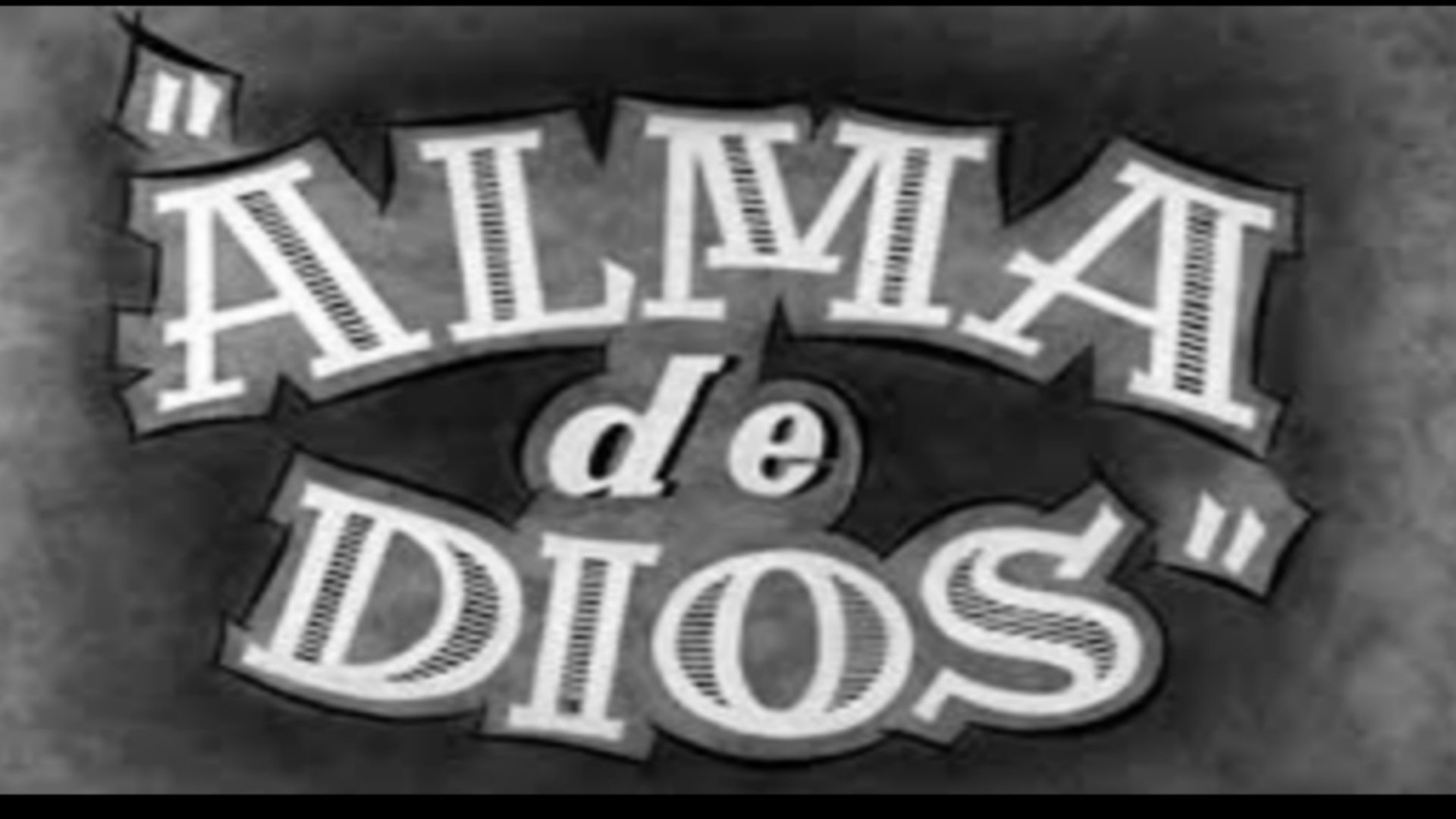 Alma de Dios|Alma de Dios