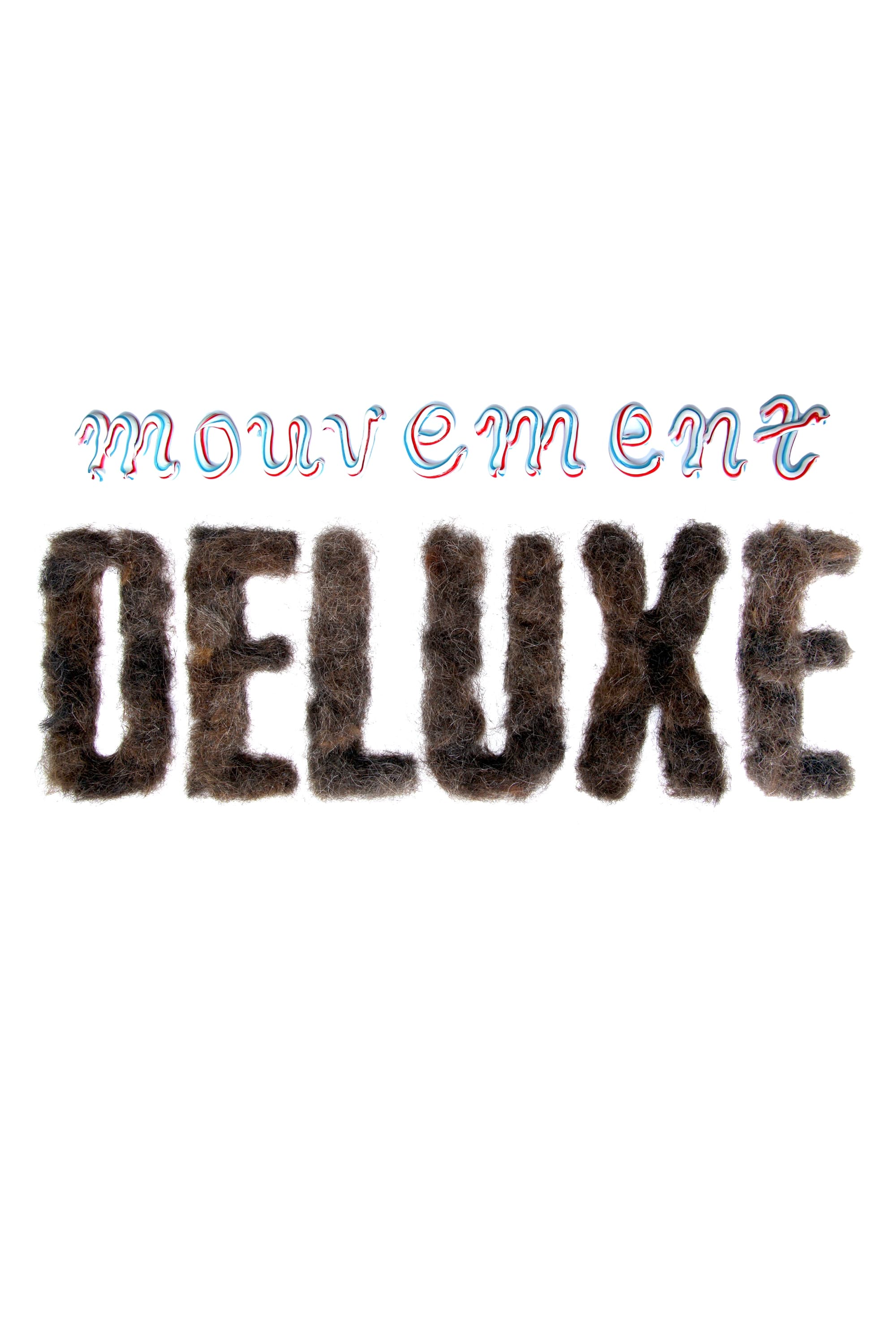 Mouvement Deluxe | Mouvement Deluxe