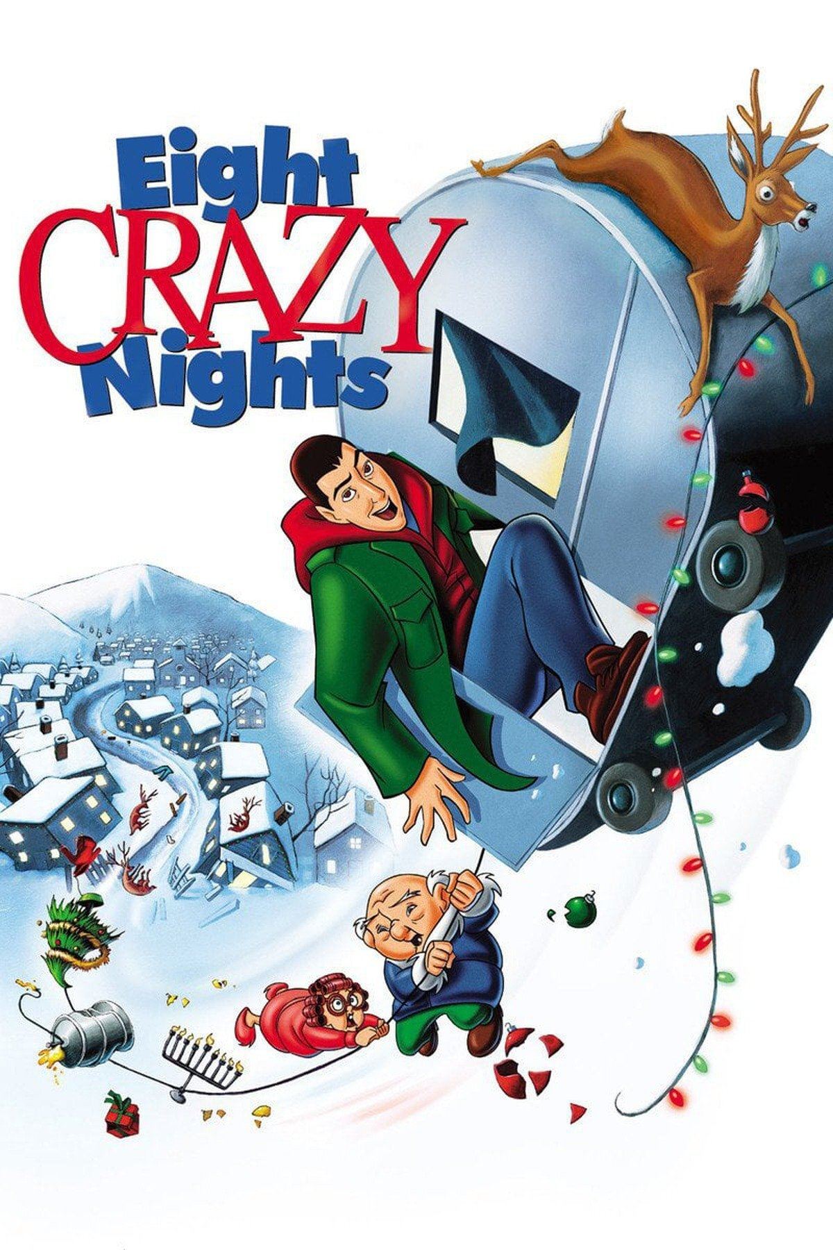 Eight Crazy Nights | Eight Crazy Nights