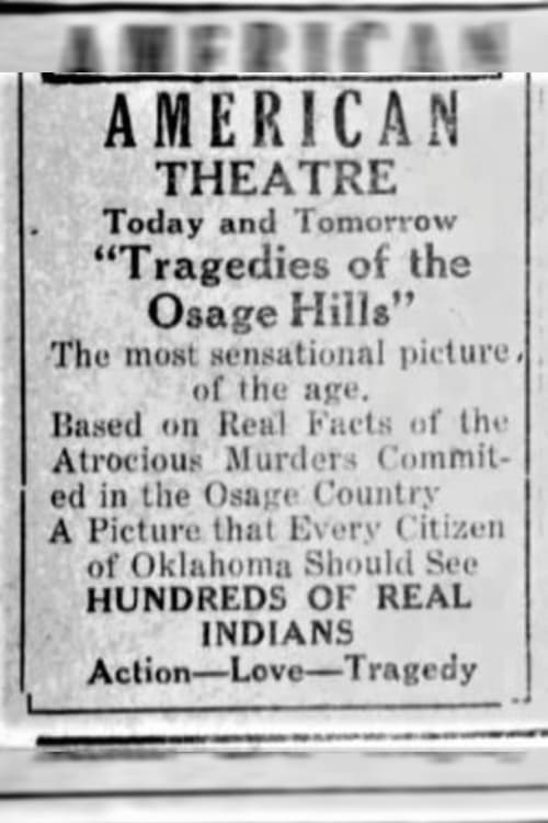 Tragedies of the Osage Hills | Tragedies of the Osage Hills