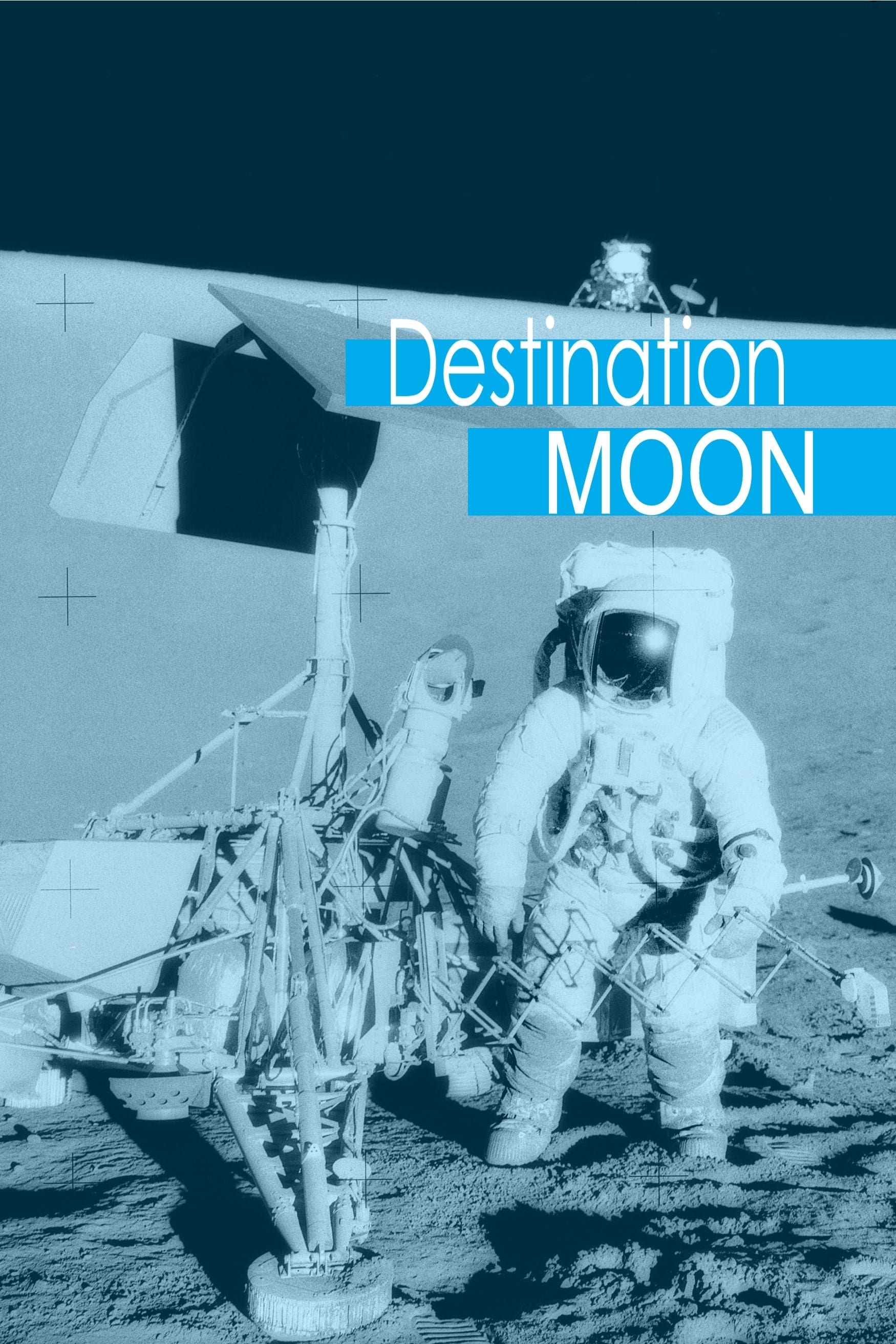 Beginnings of the Space Age: Destination Moon | Beginnings of the Space Age: Destination Moon