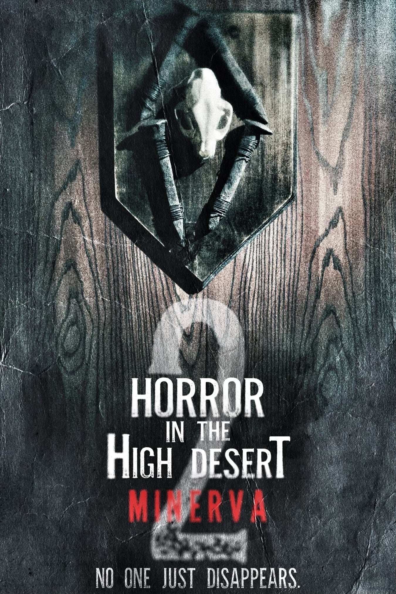 Horror in the High Desert 2: Minerva | Horror in the High Desert 2: Minerva