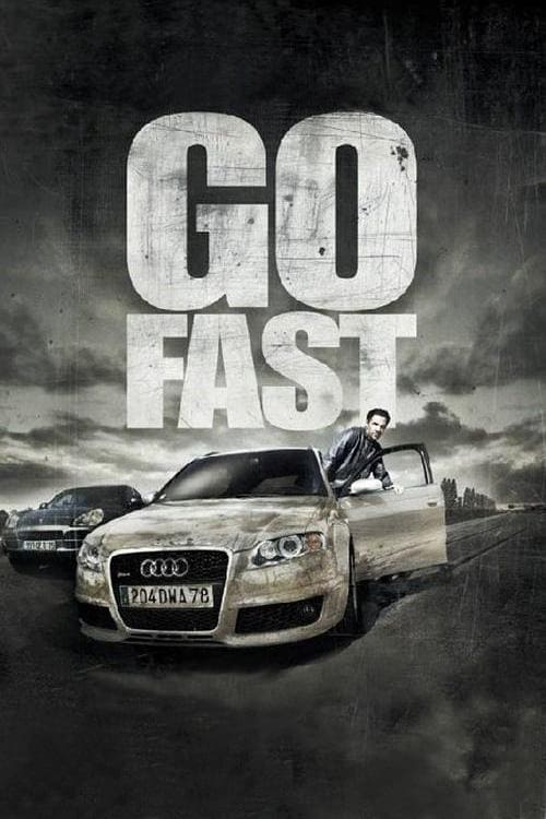 Go Fast | Go Fast