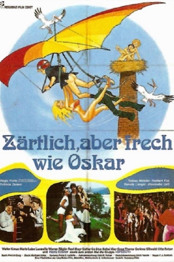 Zärtlich, aber frech wie Oskar | Zärtlich, aber frech wie Oskar