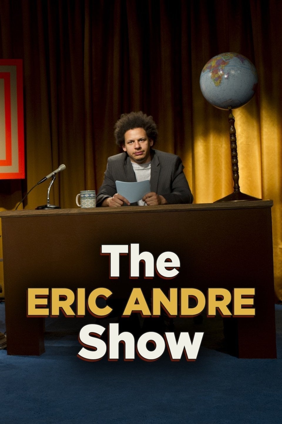 The Eric Andre Show | The Eric Andre Show