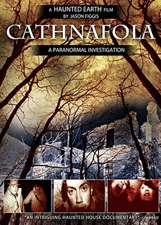 Cathnafola: A Paranormal Investigation | Cathnafola: A Paranormal Investigation