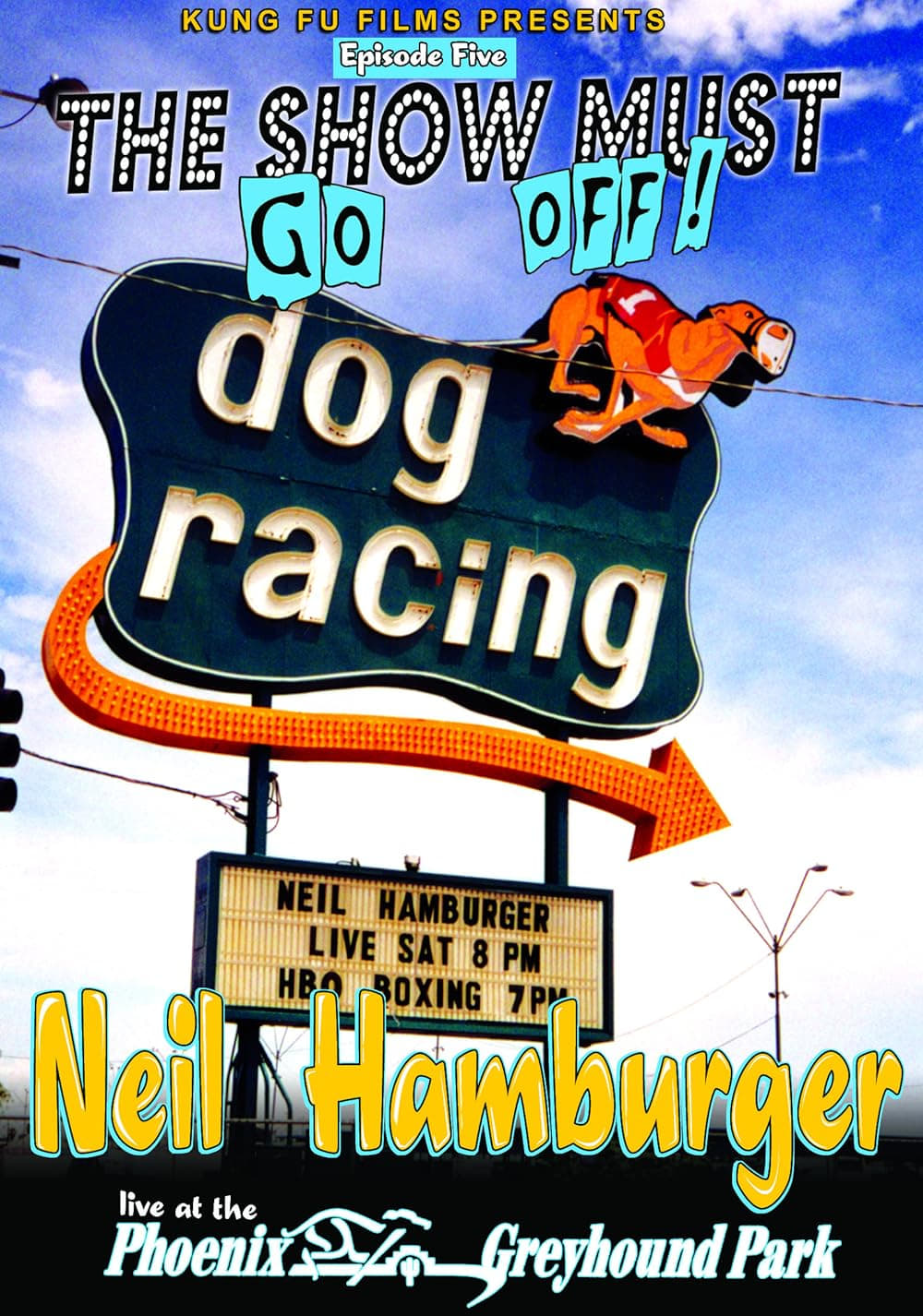 Neil Hamburger: Live at the Phoenix Greyhound Park | Neil Hamburger: Live at the Phoenix Greyhound Park