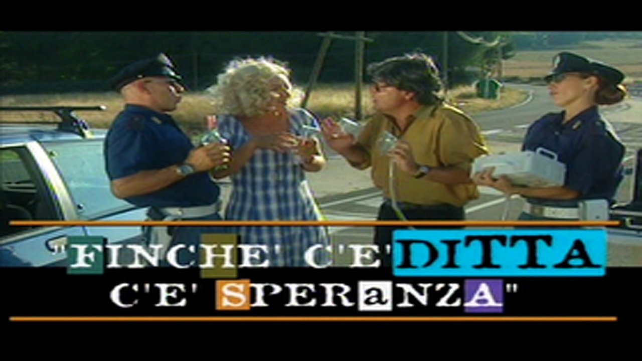 Finché c'è ditta c'è speranza|Finché c'è ditta c'è speranza