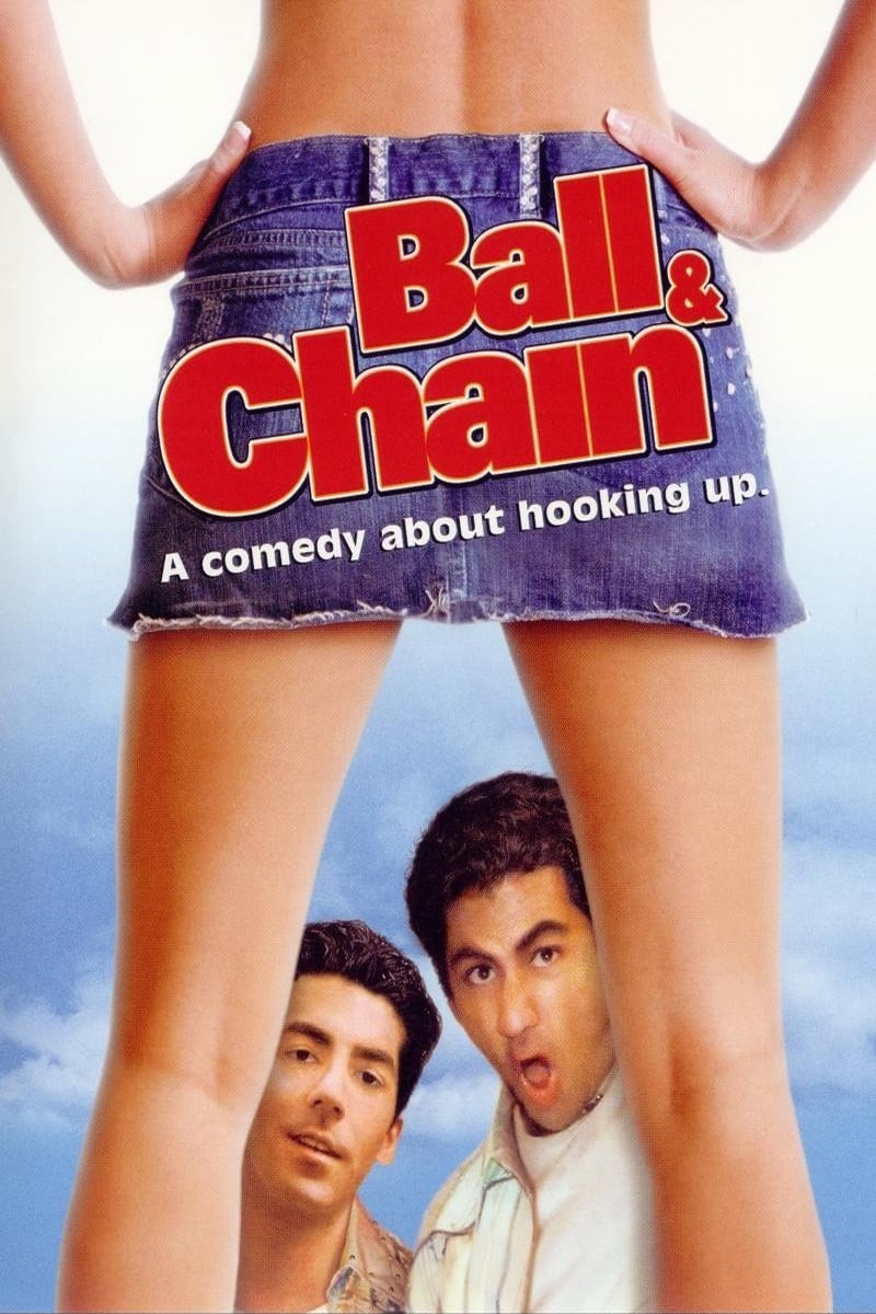 Ball and Chain | Ball and Chain