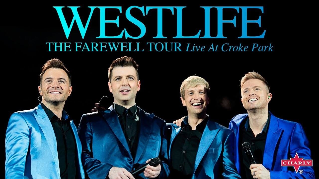 Westlife: The Farewell Tour Live at Croke Park|Westlife: The Farewell Tour Live at Croke Park