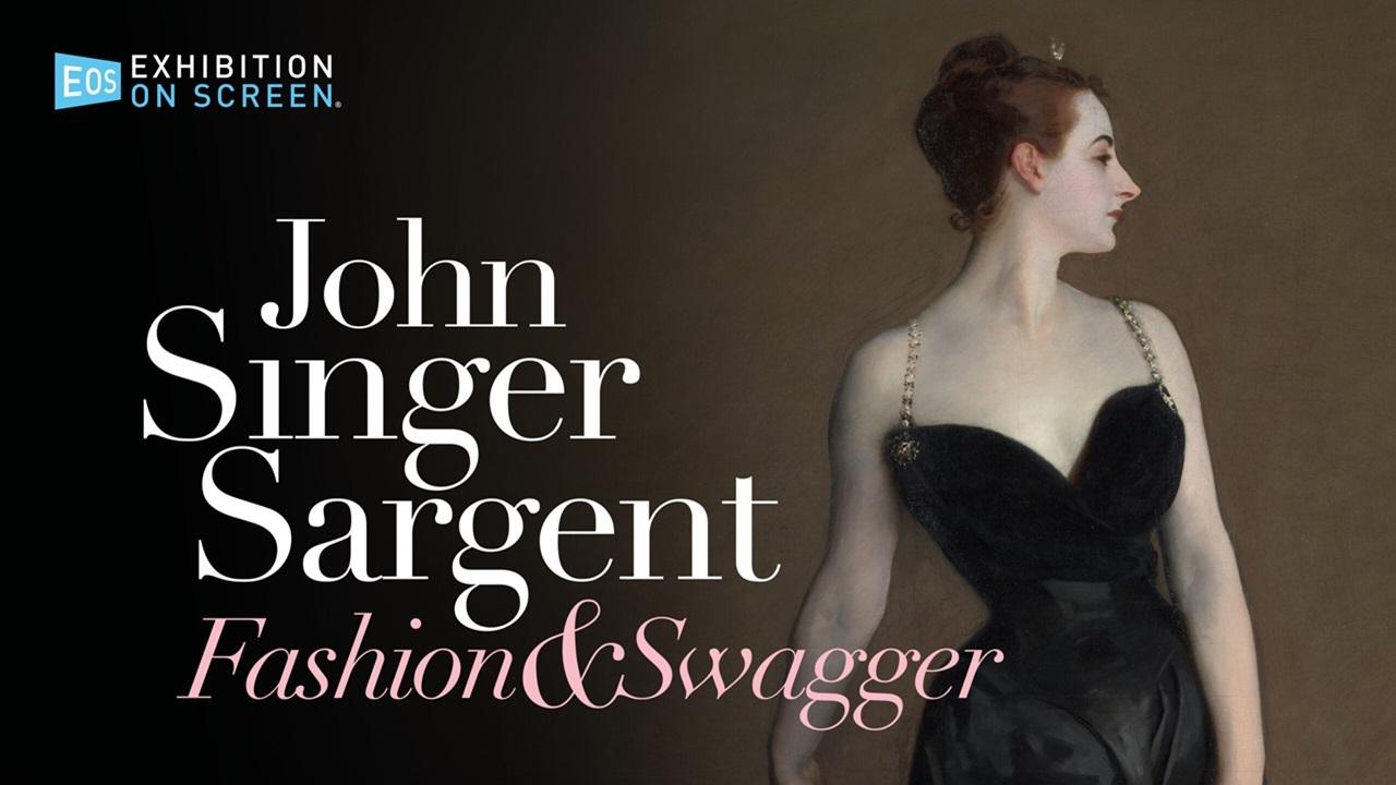 John Singer Sargent: Fashion and Swagger|John Singer Sargent: Fashion and Swagger