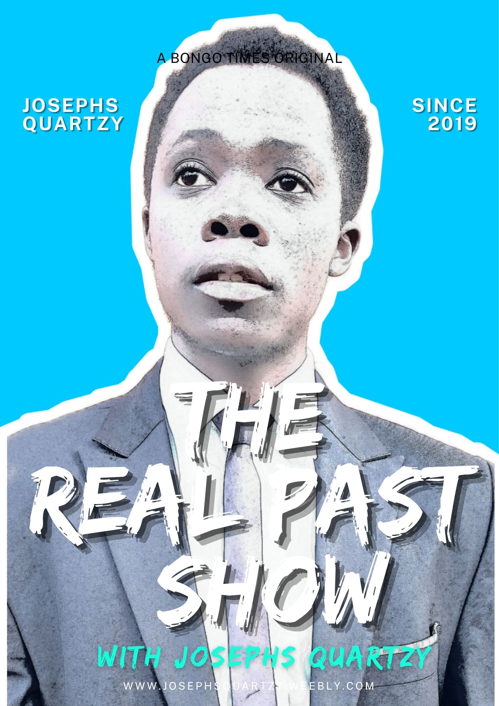 The Real Past with Josephs Quartzy | The Real Past with Josephs Quartzy