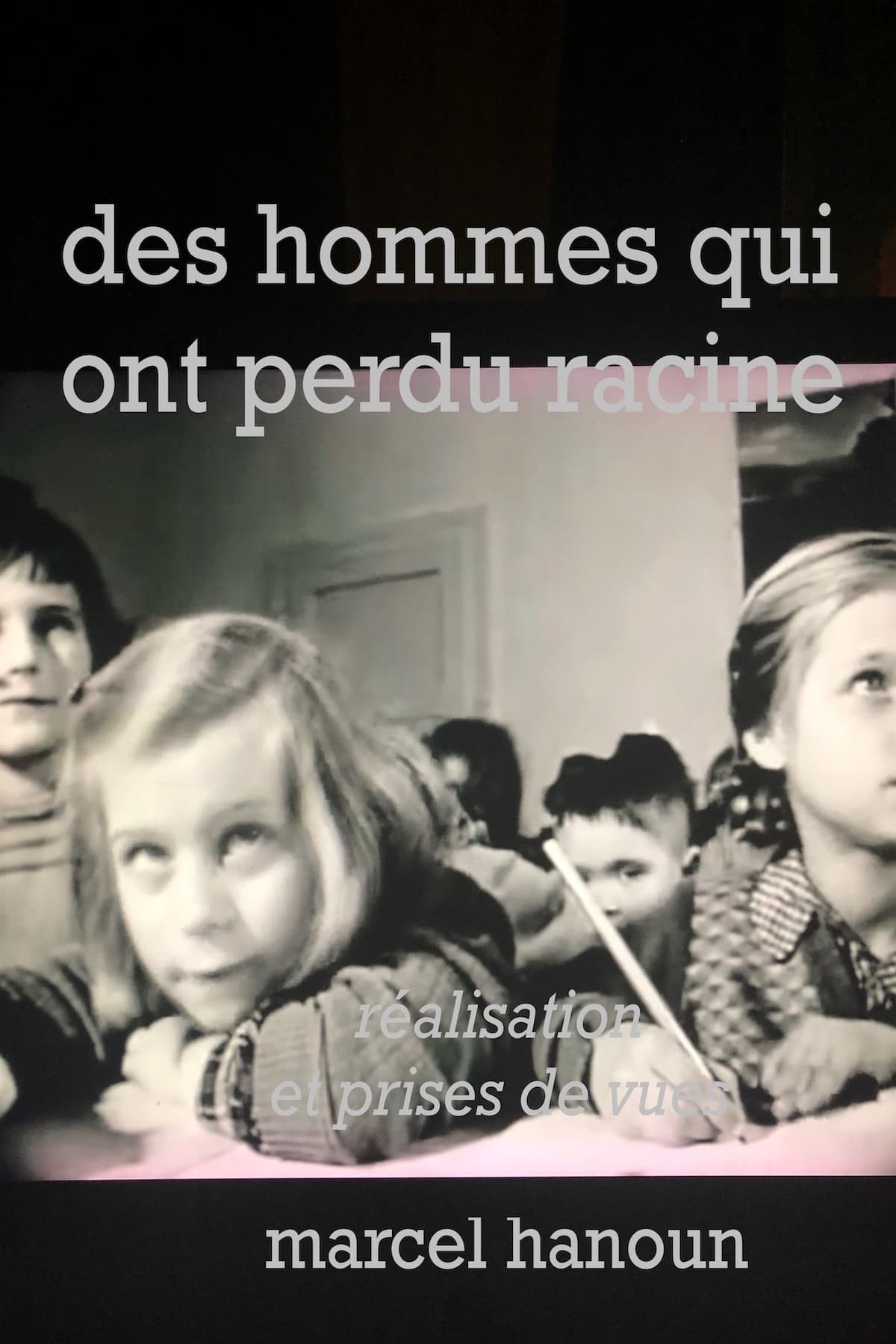 Des hommes qui ont perdu racines | Des hommes qui ont perdu racines