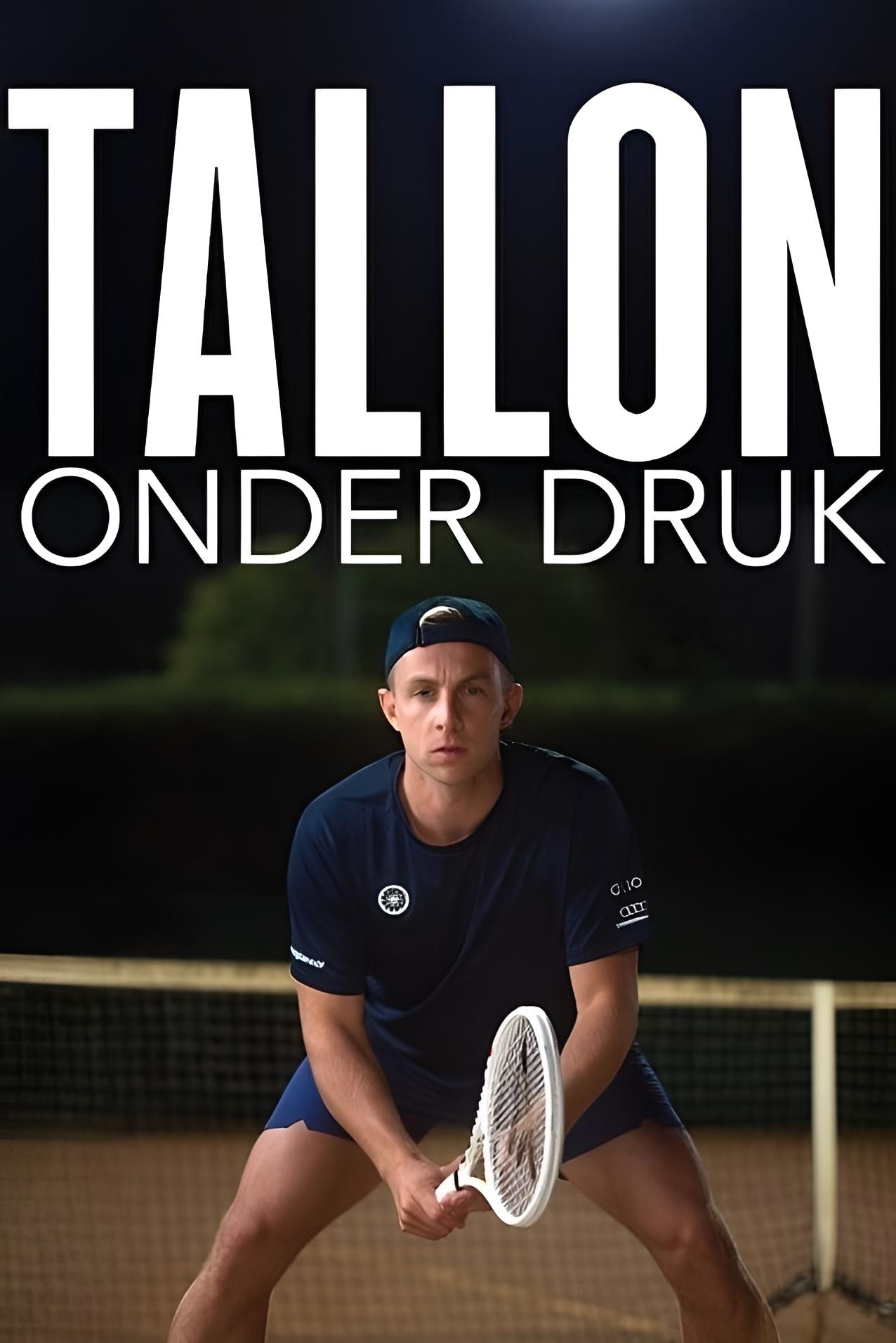 Tallon: Onder Druk